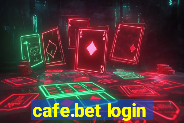 cafe.bet login